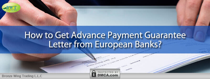 How to Get Advance Payment Guarantee Letter – BG MT760