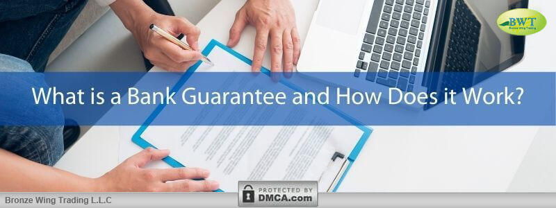 What is a Bank Guarantee – Letter of Guarantee – BG Process