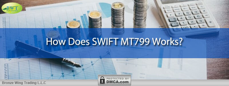 How Does SWIFT MT799 Works – Bank Comfort Letter – BCL Bank